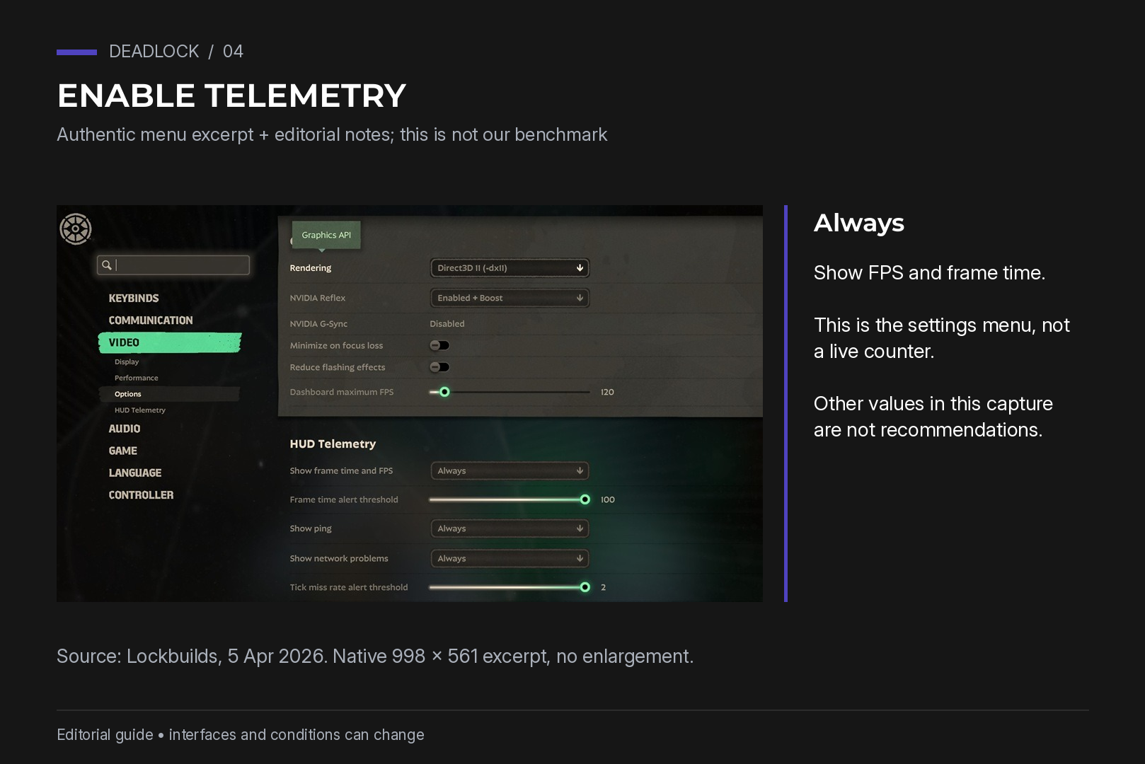Authentic Deadlock HUD Telemetry settings excerpt showing Always, with explanatory notes; not a live counter or our benchmark.